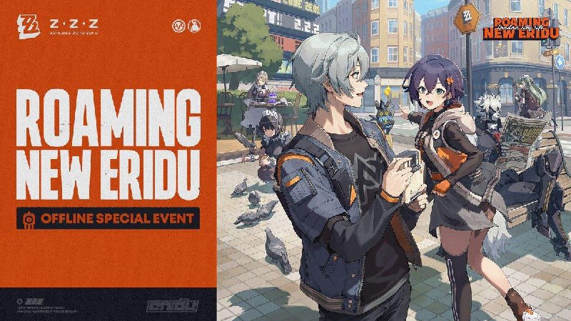 Roaming New Eridu: Offline Special Event - Please Check Event Details~ Reminder from 