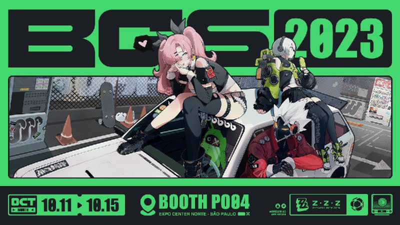 Zenless Zone Zero will be attending BGS! Come and check it out!Convention Dates: October 11 to 15Location: Expo Center Norte, São PauloBooth: PO04source @ZZZNewsletter #BGS