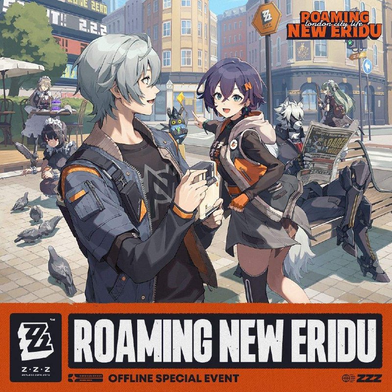 Roaming New Eridu: Offline Special Event Starting SoonProxies, we believe you've already seen the adorable little assistants unique to New Eridu, Bangboo, popping up in many cities. We've also noticed many of you discussing #WhereIsNewEridu on social media. Seems like New Eridu has become a popular new tourist attraction!To help even more friends experience the unique vibe of New Eridu, 